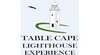 Table Cape Lighthouse Experience